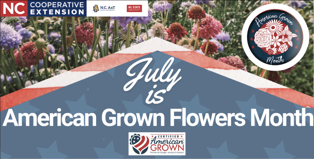 July is American Grown Flowers Month